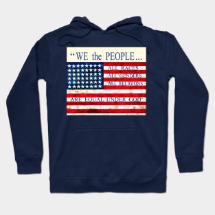 We the People - Equal Under God Hoodie